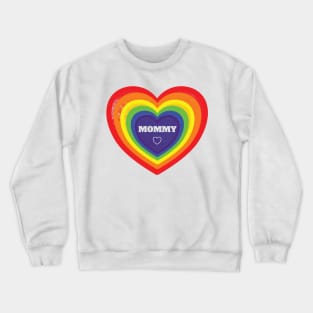 Womens Gay Lesbian Mommy LGBTQ Rainbow Hearts Pride Crewneck Sweatshirt